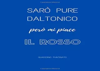 READ Sarò pure daltonico però mi piace il rosso. Quaderno puntinato: regalo dive