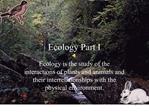 Ecology Part I