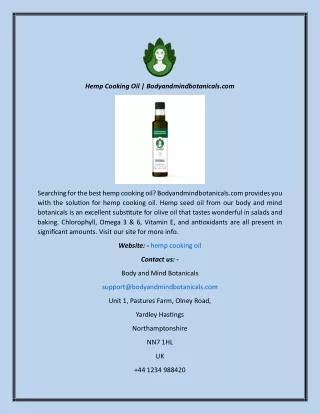 Hemp Cooking Oil  Bodyandmindbotanicals.com