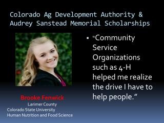 Colorado Ag Development Authority &amp; Audrey Sanstead Memorial Scholarships