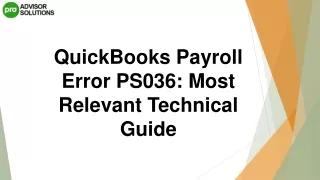 How To Deal With QuickBooks Payroll Error PS036