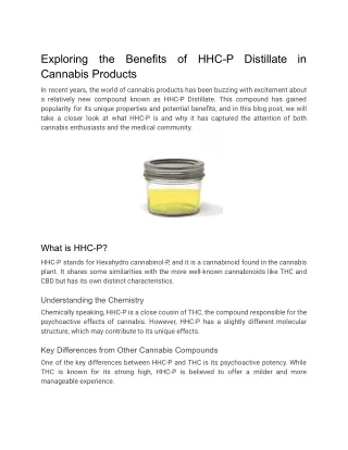 Exploring the Benefits of HHC-P Distillate in Cannabis Products