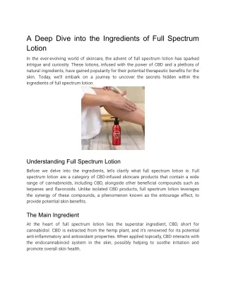 A Deep Dive into the Ingredients of Full Spectrum Lotion