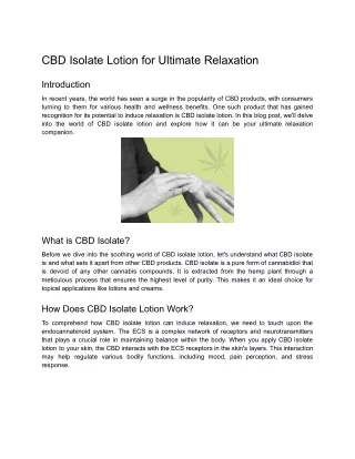 CBD Isolate Lotion for Ultimate Relaxation