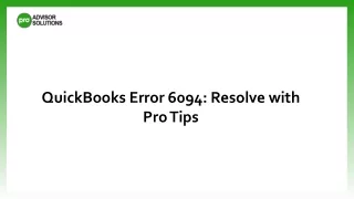 QuickBooks Error 6094 Resolve with Pro Tips