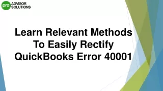 How To Deal With QuickBooks Error 40001