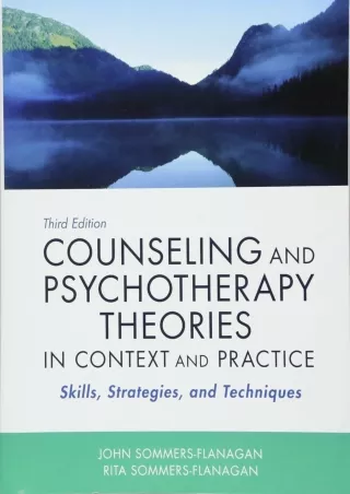 Read ebook [PDF] Counseling and Psychotherapy Theories in Context and Practice: Skills,