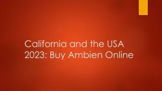 California and the USA 2023: Buy Ambien Online