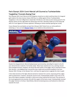 Paris Olympic 2024 Eumir Marcial Left Stunned as Tuohetaerbieke Tanglatihan Triumphs Boxing Final...