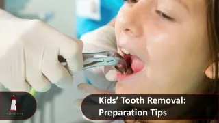 Kids’ Tooth Removal: Preparation Tips