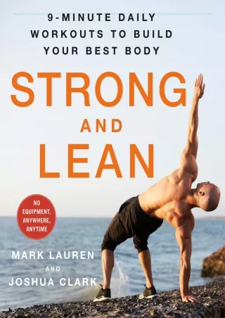 PDF/READ Strong and Lean: 9-Minute Daily Workouts to Build Your Best Body: No Eq