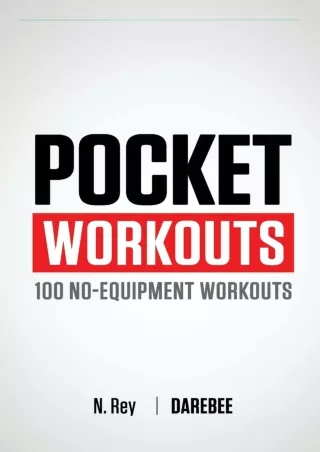 get [PDF] Download Pocket Workouts - 100 Darebee, no-equipment workouts: Train a