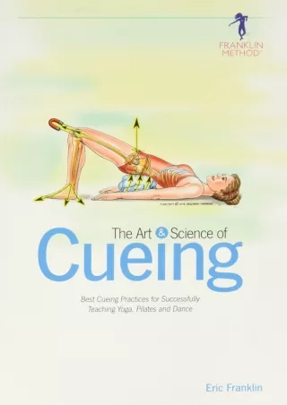 Read ebook [PDF] The Art & Science of Cueing: Best Cueing Practices for Successf