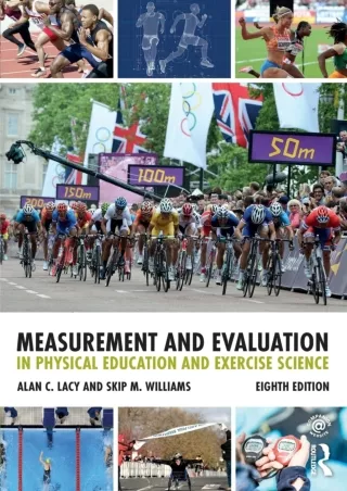 [PDF READ ONLINE] Measurement and Evaluation in Physical Education and Exercise