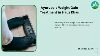 Ayurvedic Weight Gain Treatment in Hauz Khas