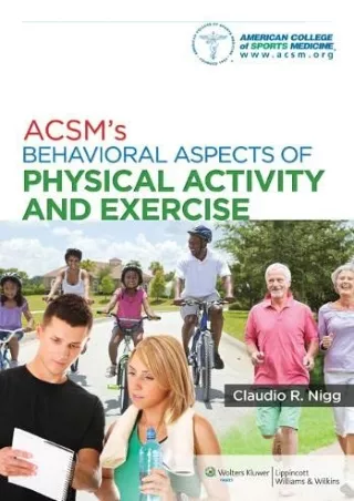 PDF_ ACSM's Behavioral Aspects of Physical Activity and Exercise (Point (Lippinc