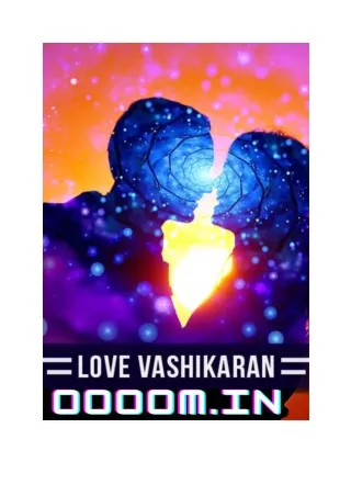 Vashikaran Influence on Love Affairs
