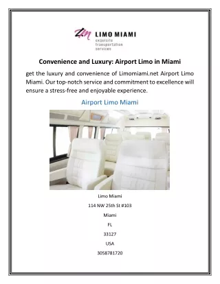 Convenience and LuxuryAirport Limo in Miami