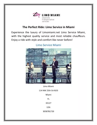 The Perfect Ride Limo Service in Miami