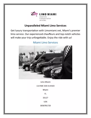 Unparalleled Miami Limo Services