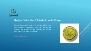 Kratom Online Store - Botanicalremediesllc.com