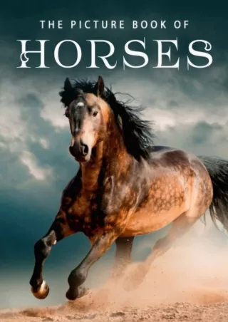 Epub The Picture Book of Horses: A Gift Book for Alzheimer's Patients and Seniors