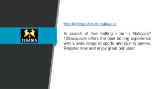 Free Betting Sites In Malaysia 126asia.com