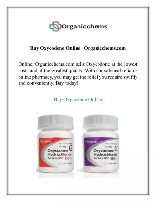 Buy Oxycodone Online Organicchems