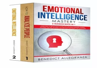 DOWNLOAD Emotional Intelligence Mastery: 2 Manuscripts in 1- Learn How To Speed