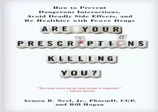 PDF Are Your Prescriptions Killing You?: How to Prevent Dangerous Interactions,