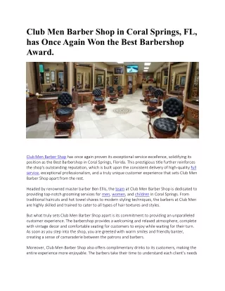 Club Men Barber Shop in Coral Springs, FL, has Once Again Won the Best Barbershop Award