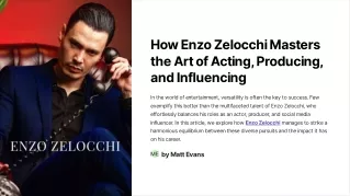 How-Enzo-Zelocchi-Masters-the-Art-of-Acting-Producing-and-Influencing