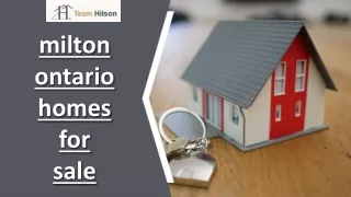 Your Dream Home Awaits: Milton, Ontario Homes for Sale by Team Hilson