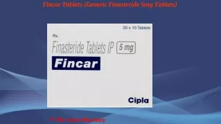 Fincar Tablets (Generic Finasteride 5mg Tablets)