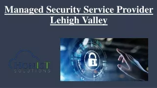 Managed Security Service Provider Lehigh Valley