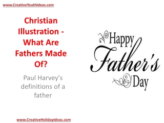 Christian Illustration - What Are Fathers Made Of?