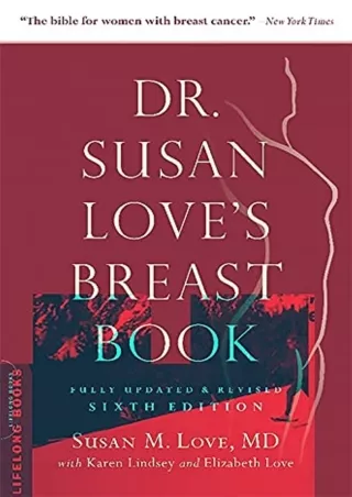 get [PDF] Download Dr. Susan Love's Breast Book (A Merloyd Lawrence Book)