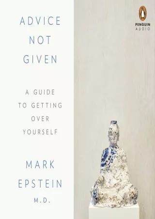 Read online  Advice Not Given: A Guide to Getting Over Yourself