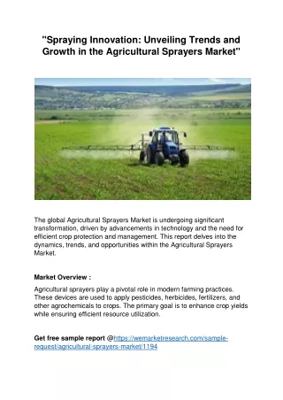 "Spraying Innovation: Unveiling Trends and Growth in the Agricultural Sprayers "