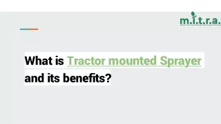 What is Tractor mounted Sprayer and its benefits_