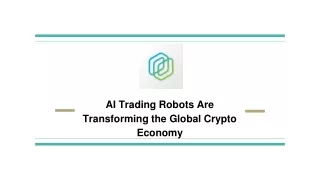 AI Trading Robots Are Transforming the Global Crypto Economy