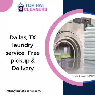 Dallas, TX laundry service- Free pickup & Delivery