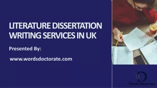 Literature Dissertation Writing Services In UK