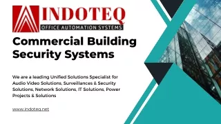 Commercial Building Security Systems - www.indoteq.net