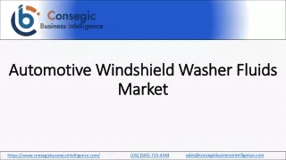 Automotive Windshield Washer Fluids Market