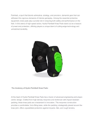 UnleashingPowerandProtectionHydraPaintballKneePadsExplained