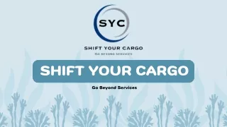 SHIFT YOUR CARGO