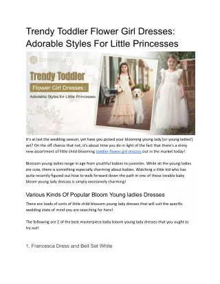 Trendy Toddler Flower Girl Dresses Adorable Styles for Little Princesses