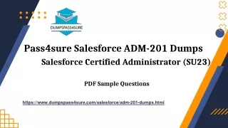 How Can Dumpspass4sure Help You Succeed in ADM-201 Exam?