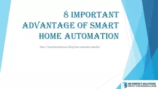 8 Key Benefits of Smart Home Automation - Aug 2023